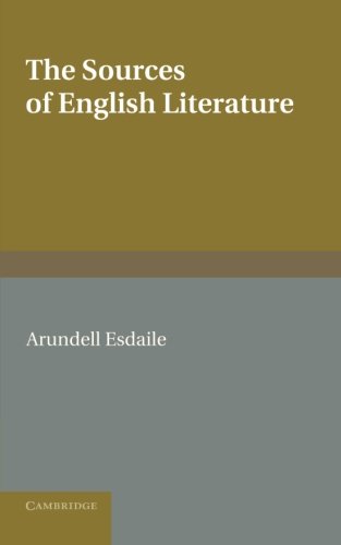 The Sources of English Literature A Bibliographical Guide for Students [Paperback]