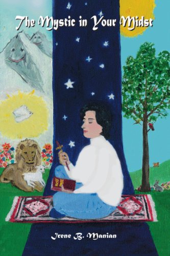 The Mystic In Your Midst [Paperback]