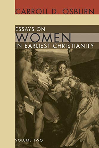 Essays on Women in Earliest Christianity, Volume 2 [Paperback]