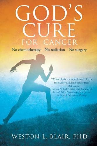 God's Cure For Cancer [Paperback]