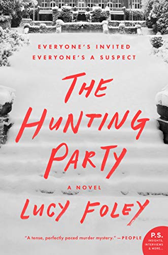 The Hunting Party A Novel [Paperback]