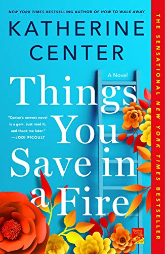 Things You Save in a Fire A Novel [Paperback]