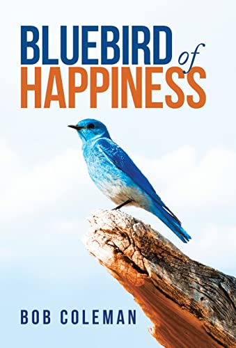 Bluebird Of Happiness [Hardcover]
