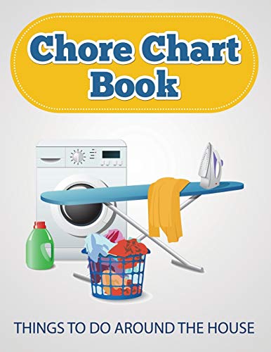 Chore Chart Book Things To Do Around The House [Paperback]