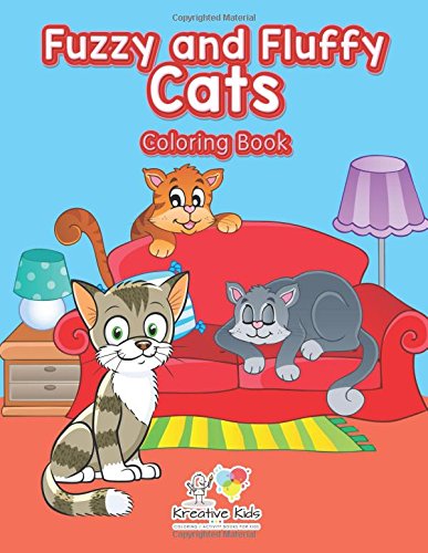 Fuzzy and Fluffy Cats Coloring Book [Paperback]