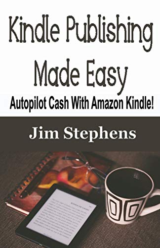 Kindle Publishing Made Easy [Paperback]