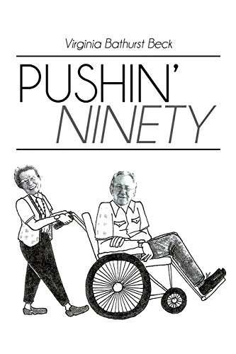 Pushin' Ninety [Paperback]