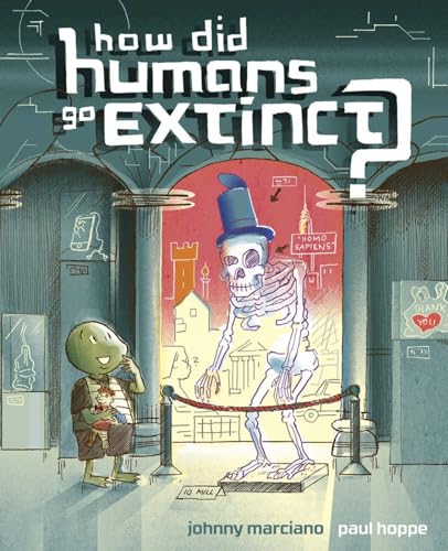 How Did Humans Go Extinct [Hardcover]