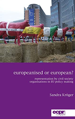 Europeanised or European Representation by Civil Society Organisations in EU P [Hardcover]