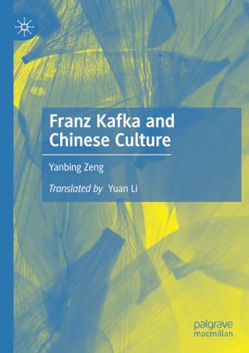 Franz Kafka and Chinese Culture [Paperback]
