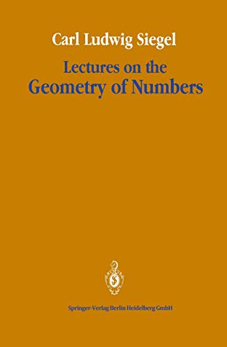 Lectures on the Geometry of Numbers [Hardcover]