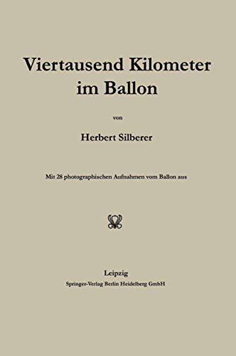 Viertausend Kilometer im Ballon [Paperback]