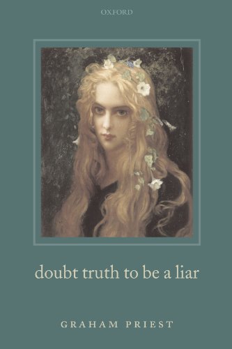 Doubt Truth to be a Liar [Paperback]