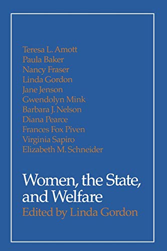 Women, the State, and Welfare [Paperback]