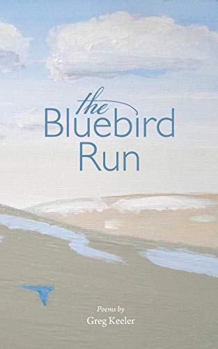 Bluebird Run [Paperback]