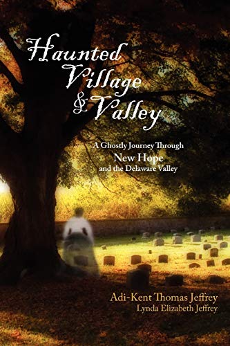 Haunted Village And Valley [Paperback]