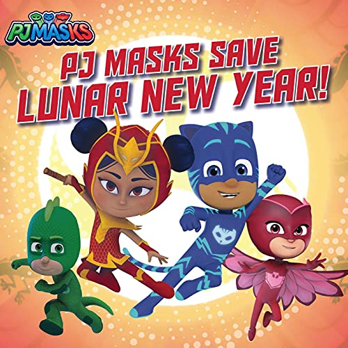 PJ Masks Save Lunar New Year [Paperback]