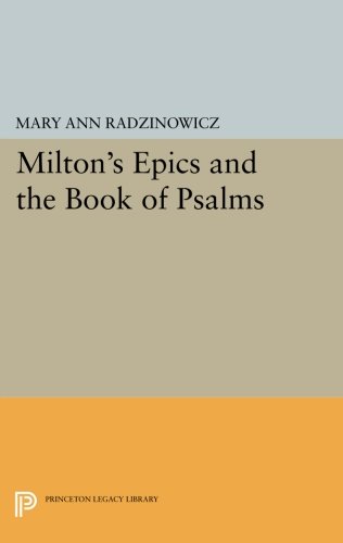 Milton's Epics and the Book of Psalms [Paperback]
