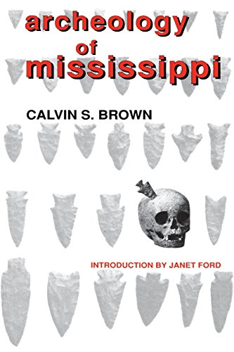 Archeology Of Mississippi [Paperback]