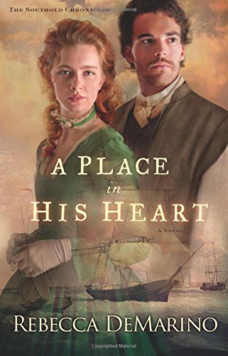 A Place In His Heart A Novel (the Southold Chronicles) [Paperback]