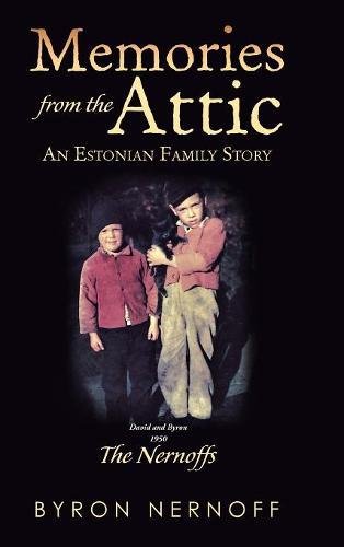 Memories From The Attic The Nernoffs [Hardcover]
