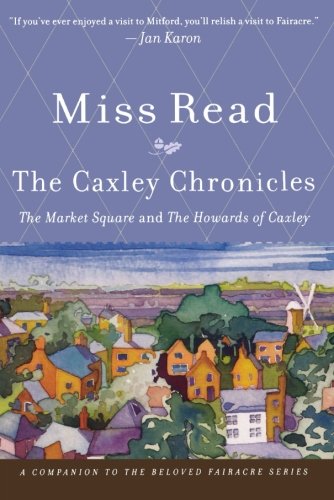 The Caxley Chronicles [Paperback]