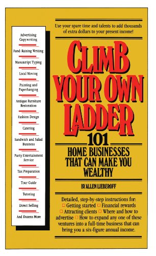 Climb Your Own Ladder [Paperback]