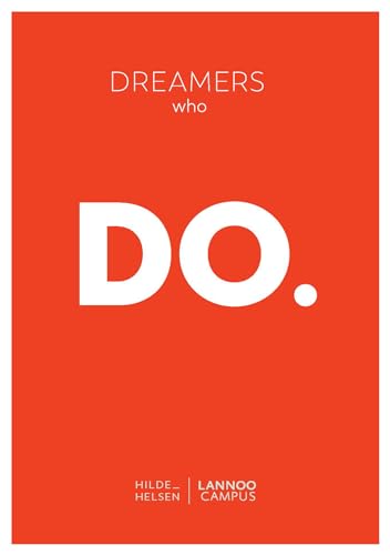 Dreamers Who Do [Paperback]