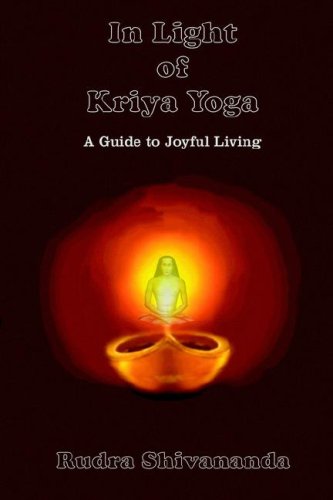 In Light Of Kriya Yoga [Paperback]