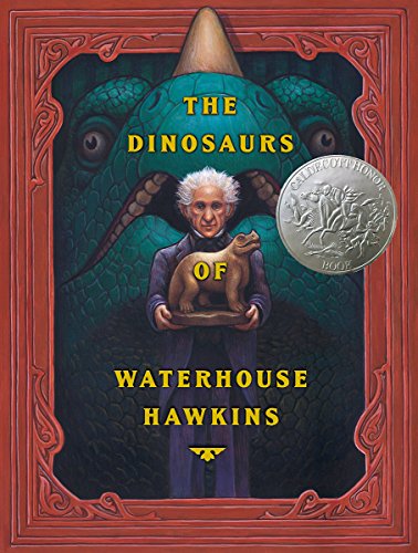 The Dinosaurs of Waterhouse Hawkins [Hardcover]