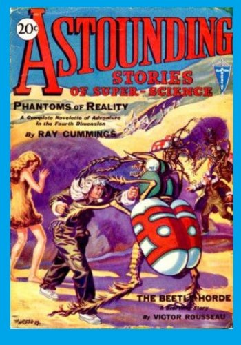 Astounding Stories Of Super-Science, Vol. 1, No. 1 (january, 1930) (volume 1) [Paperback]