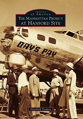The Manhattan Project at Hanford Site [Paperback]