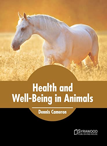 Health and Well-Being in Animals [Hardcover]