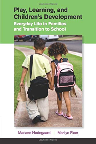 Play, Learning, and Children's Development Everyday Life in Families and Transi [Paperback]