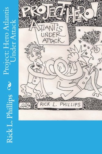 Project Hero Atlantis Under Attack Black And White Variant Cover Edition (volum [Paperback]