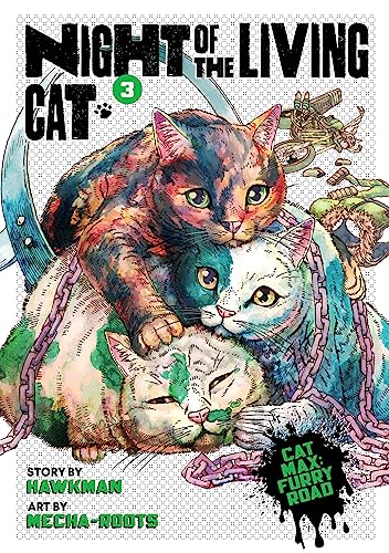 Night of the Living Cat Vol. 3 [Paperback]