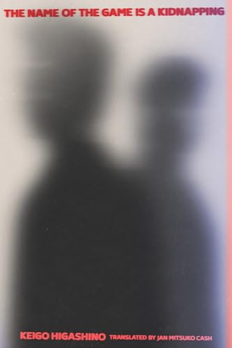 The Name of the Game is a Kidnapping (paperback) [Paperback]
