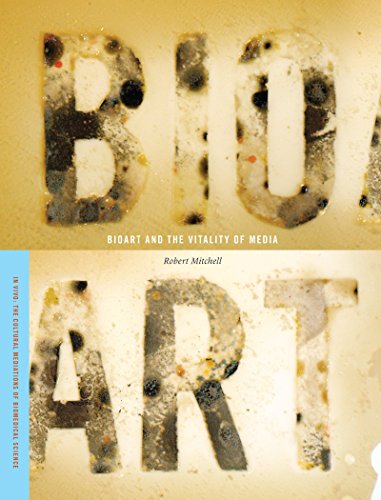 Bioart And The Vitality Of Media (in Vivo) [Hardcover]