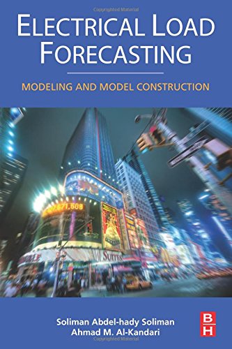 Electrical Load Forecasting Modeling and Model Construction [Paperback]