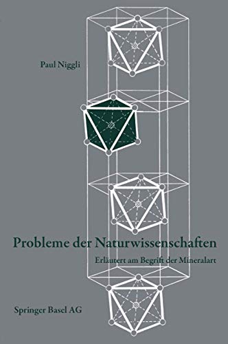 Probleme der Naturwissenschaften Erlutert am Begriff der Mineralart [Paperback]