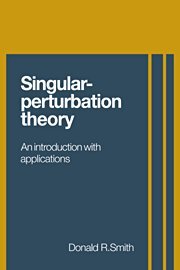 Singular-Perturbation Theory An Introduction with Applications [Hardcover]