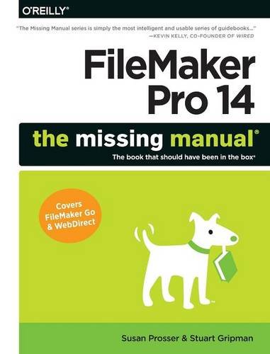FileMaker Pro 14 The Missing Manual [Paperback]