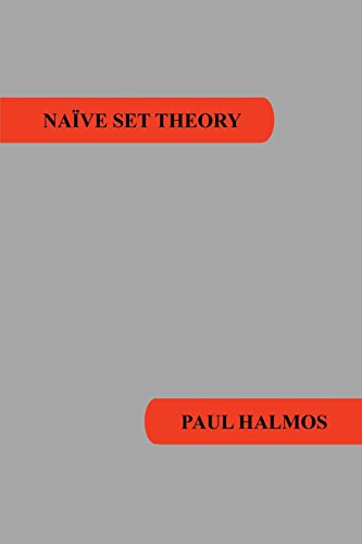 Naive Set Theory [Paperback]