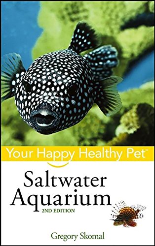 Saltwater Aquarium Your Happy Healthy Pet [Paperback]