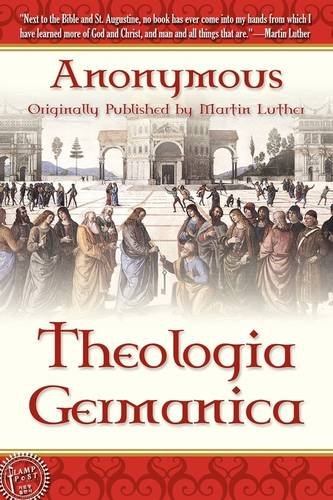 Theologica Germanica [Paperback]