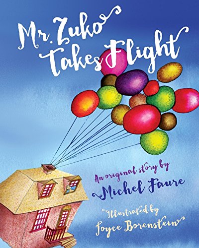 Mr. Zuko Takes Flight [Paperback]