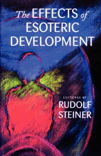 The Effects Of Esoteric Development [Paperback]