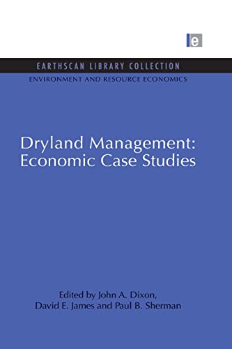 Dryland Management Economic Case Studies [Paperback]