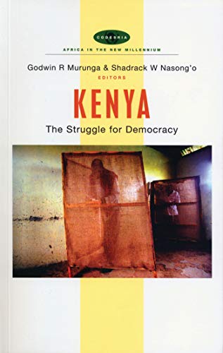 Kenya The Struggle for Democracy [Paperback]