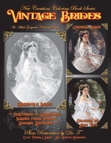 New Creations Coloring Book Series  Vintage Brides [Unknown]